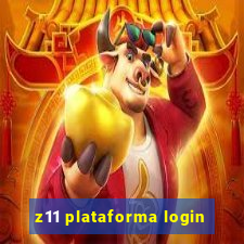 z11 plataforma login